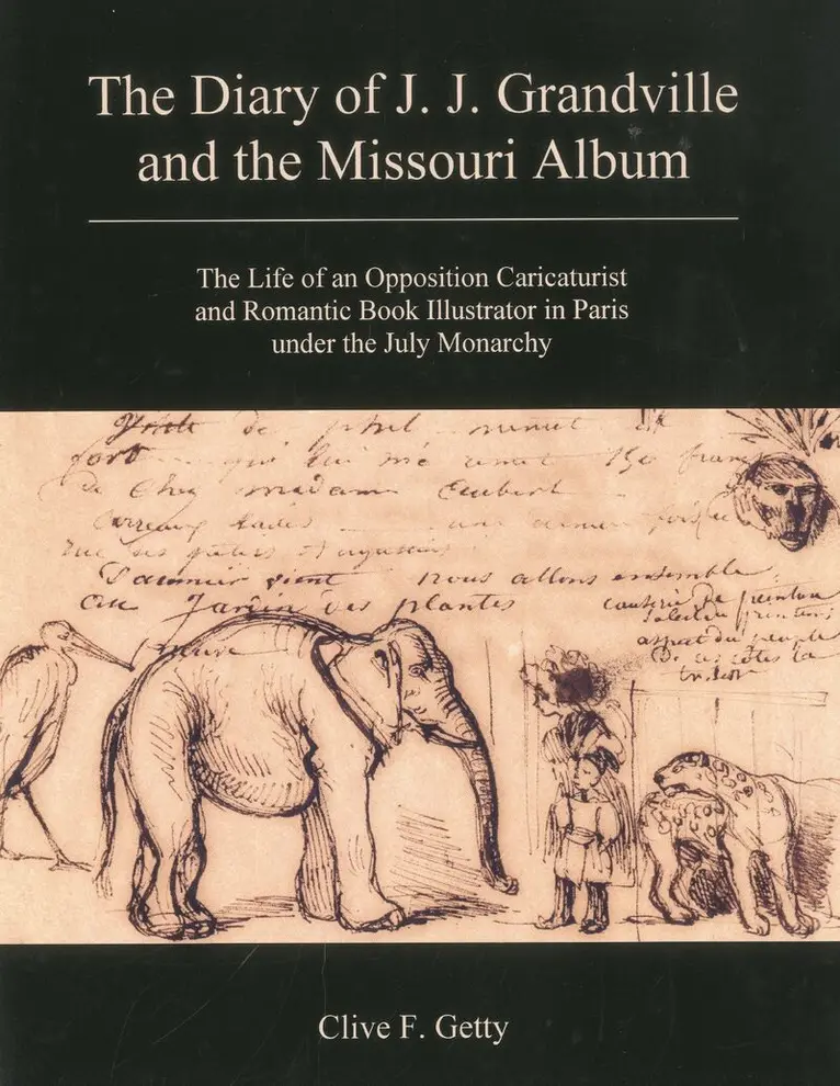 Clive F. Getty - Diary of J.J. Grandville and the Missouri Album, Inbunden. Tillgänglighet: Lägg i varukorg