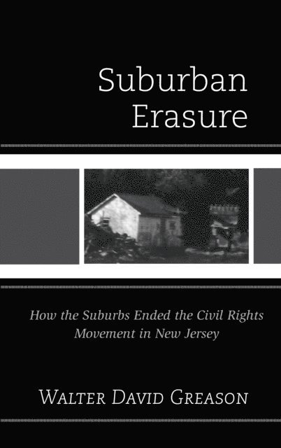 Walter  David Greason - Suburban Erasure, E-bok