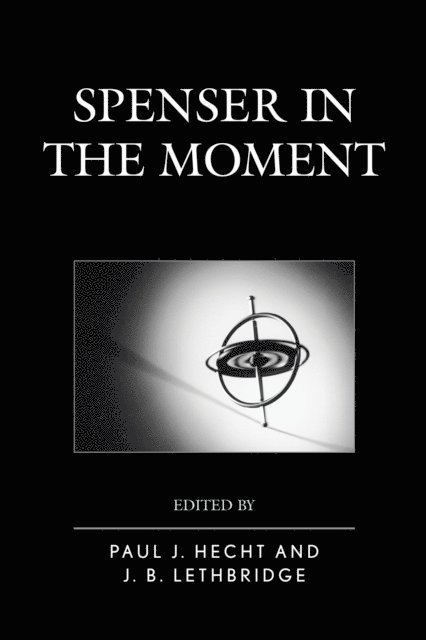 Paul J. Hecht, J. B. Lethbridge - Spenser in the Moment, E-bok