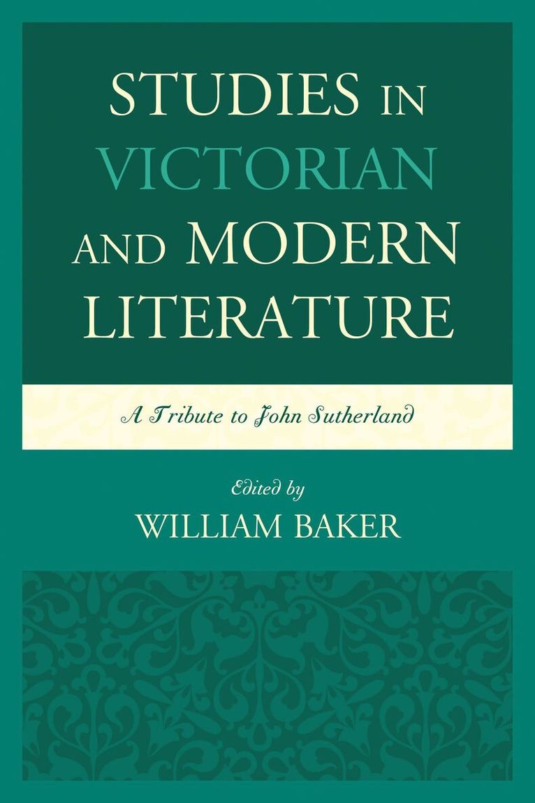 William Baker - Studies in Victorian and Modern Literature, Inbunden