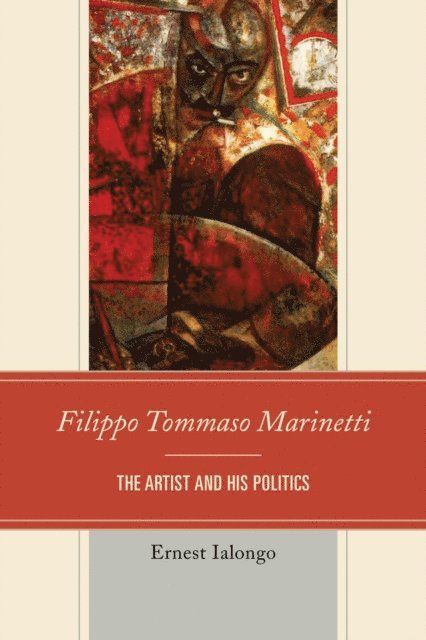 Ernest Ialongo - Filippo Tommaso Marinetti, E-bok