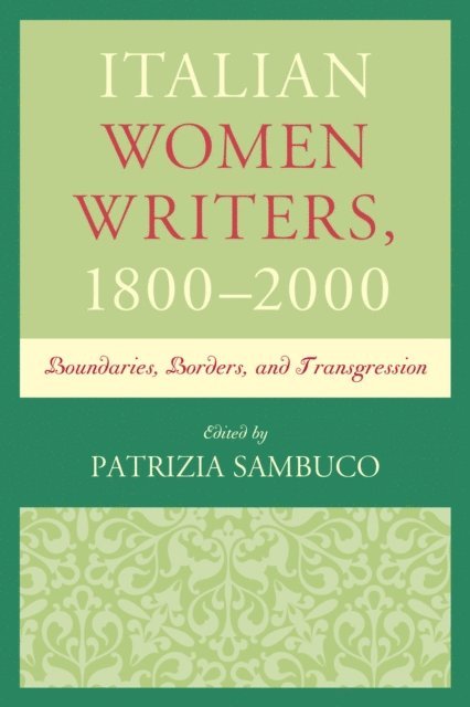 Patrizia Sambuco - Italian Women Writers, 1800–2000, E-bok