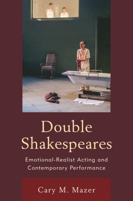 Cary M. Mazer - Double Shakespeares, E-bok