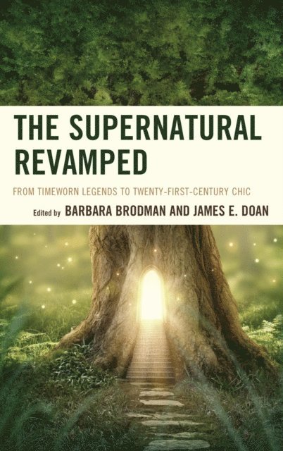 Barbara Brodman, James E. Doan - Supernatural Revamped, E-bok. Tillgänglighet: Lägg i varukorg
