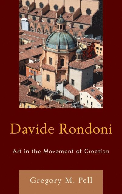 Gregory M. Pell - Davide Rondoni, E-bok