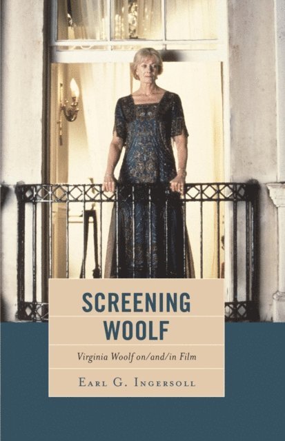 Earl G. Ingersoll - Screening Woolf, E-bok