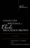 Collected Writings of Charles Brockden Brown