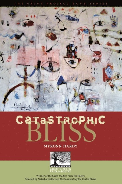 Myronn Hardy - Catastrophic Bliss, E-bok