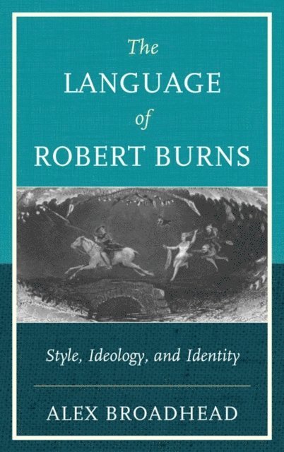 Alex Broadhead - Language of Robert Burns, E-bok