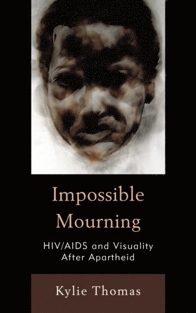Kylie Thomas - Impossible Mourning, E-bok