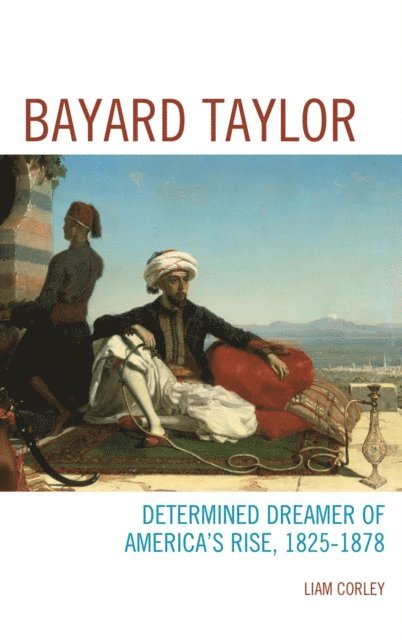 Liam Corley - Bayard Taylor, E-bok