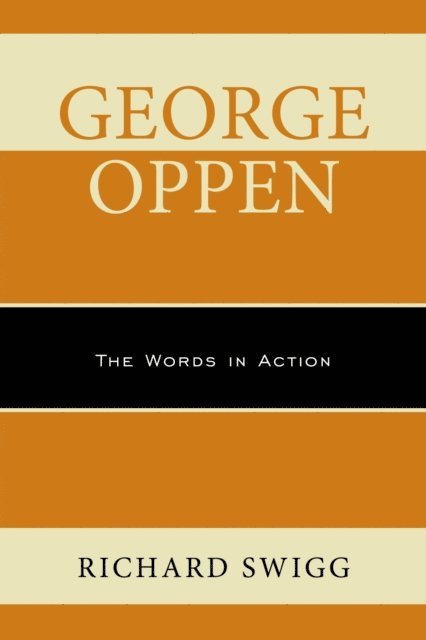Richard Swigg - George Oppen, E-bok. Tillgänglighet: Lägg i varukorg