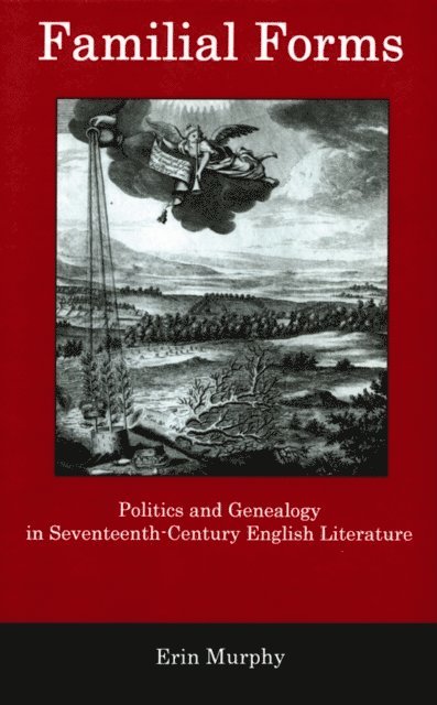 Erin Murphy - Familial Forms, E-bok