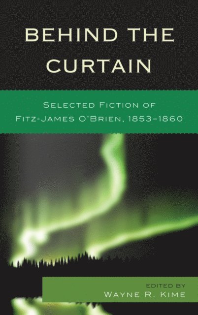 Wayne R. Kime - Behind the Curtain, E-bok