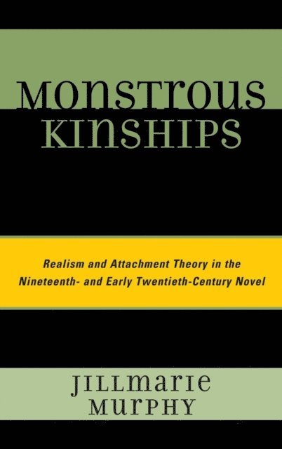 Jillmarie Murphy - Monstrous Kinships, E-bok