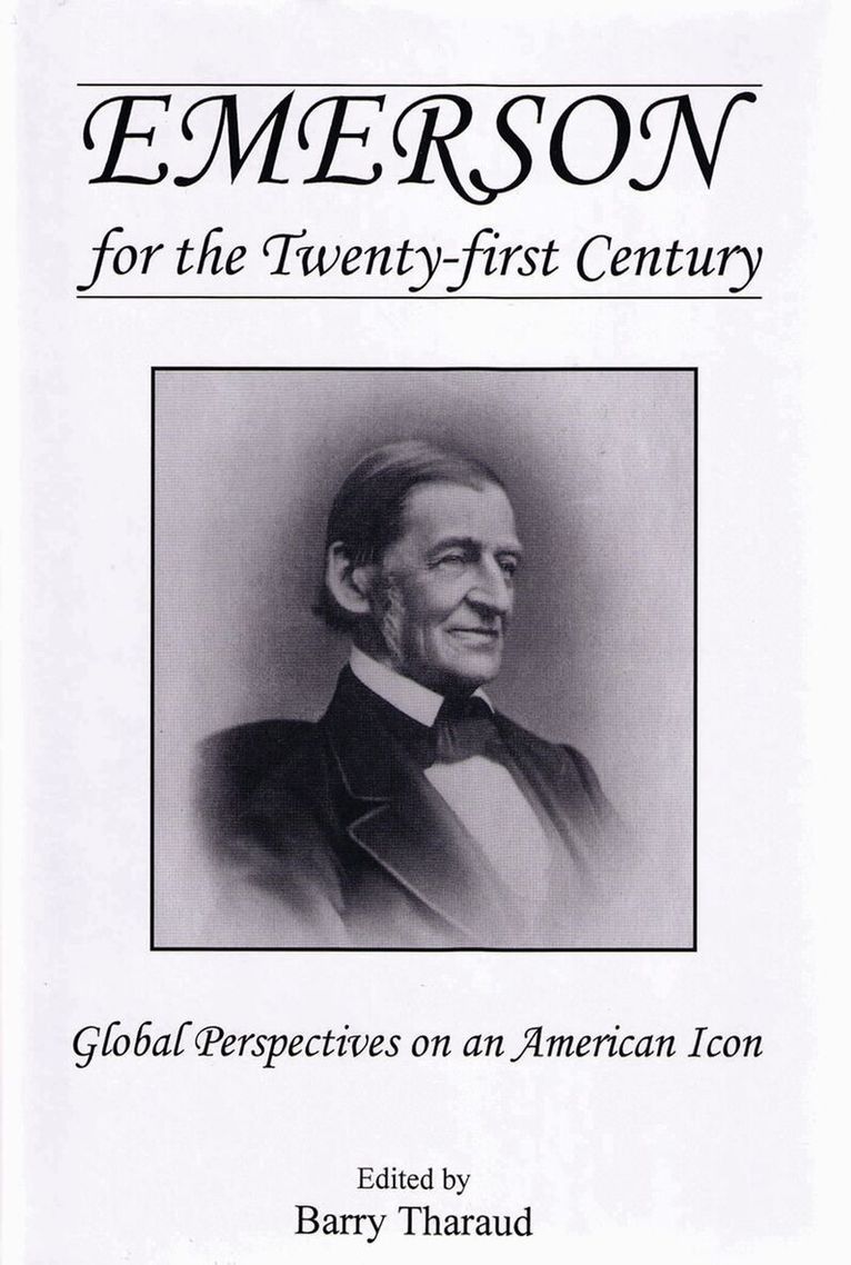 Barry Tharaud - Emerson for the Twenty-First Century, Inbunden