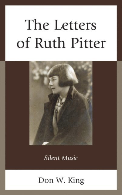 Don W. King - Letters of Ruth Pitter, E-bok