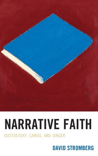 David Stromberg - Narrative Faith, E-bok