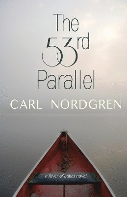 Carl Nordgren - 53rd Parallel, Häftad
