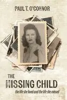 Paul T O'Connor - Missing Child, Inbunden. Tillgänglighet: Lägg i varukorg
