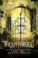 Alyssa Roat - Wraithwood, Häftad