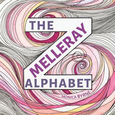 Monica Byrne - Melleray Alphabet, Häftad