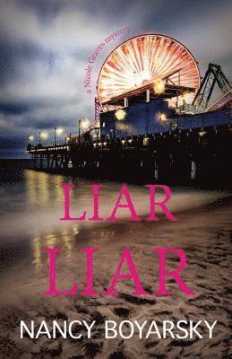 Nancy Boyarsky - Liar Liar, Häftad