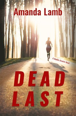 Amanda Lamb - Dead Last, Häftad