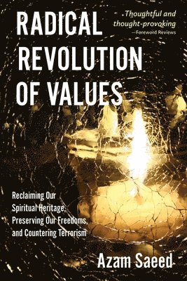 Azam Saeed - Radical Revolution of Values, Häftad