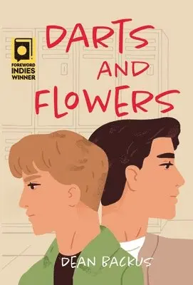 Dean Backus - Darts and Flowers, Inbunden. Tillgänglighet: Lägg i varukorg