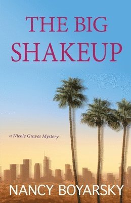 Nancy Boyarsky - Big Shakeup, Häftad