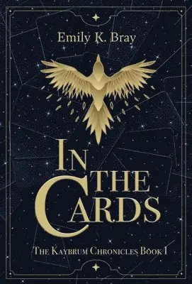 Emily K Bray - In the Cards, Inbunden. Tillgänglighet: Lägg i varukorg