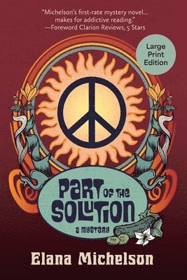 Elana Michelson - Part of the Solution, Häftad