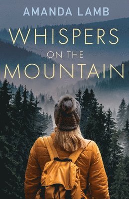 Amanda Lamb - Whispers on the Mountain, Häftad