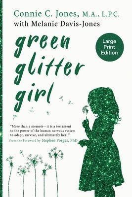 Connie C Jones, Melanie Davis-Jones - Green Glitter Girl, Häftad