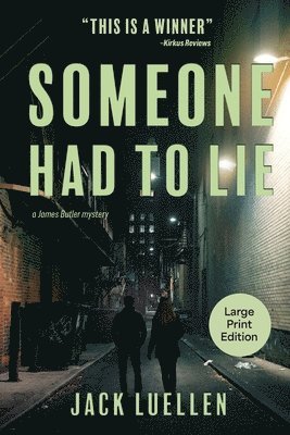 Jack Luellen - Someone Had to Lie, Häftad