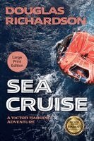 Douglas Richardson - Sea Cruise, Häftad