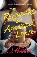 J J Hanna - Regulars of Amanda Lexie, Häftad