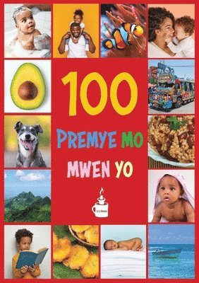 Li Li Books - My First 100 Words in Haitian Creole, Häftad