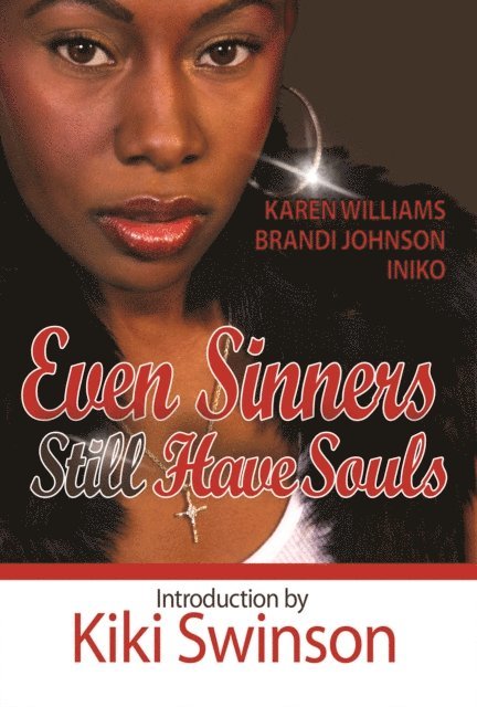 E. N. Joy - Even Sinners Still Have Souls, E-bok