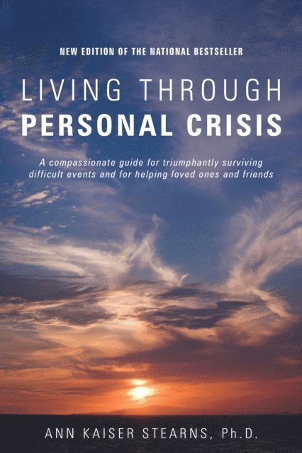 Ann Kaiser Stearns - Living Through Personal Crisis, E-bok. Tillgänglighet: Lägg i varukorg