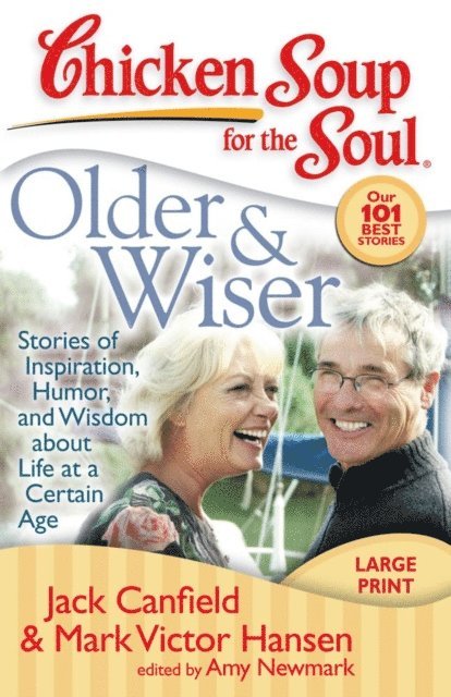 Chicken Soup for the Soul: Older & Wiser