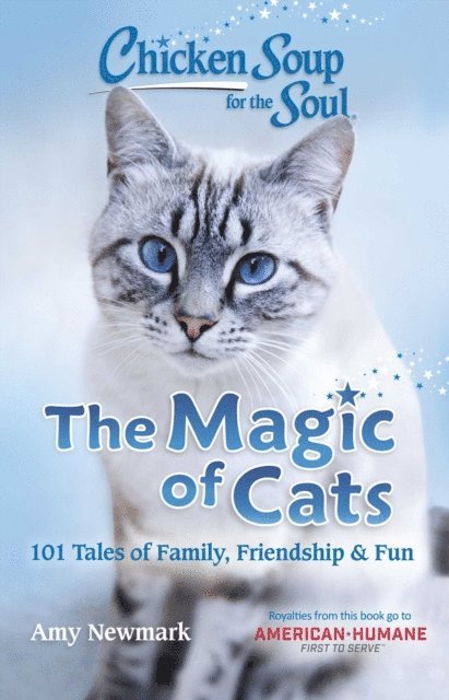 Amy Newmark - Chicken Soup for the Soul: The Magic of Cats, E-bok