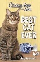 Amy Newmark - Chicken Soup for the Soul: Best Cat Ever, Häftad