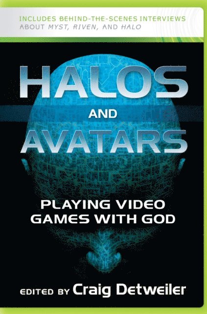 Craig Detweiler - Halos and Avatars, E-bok
