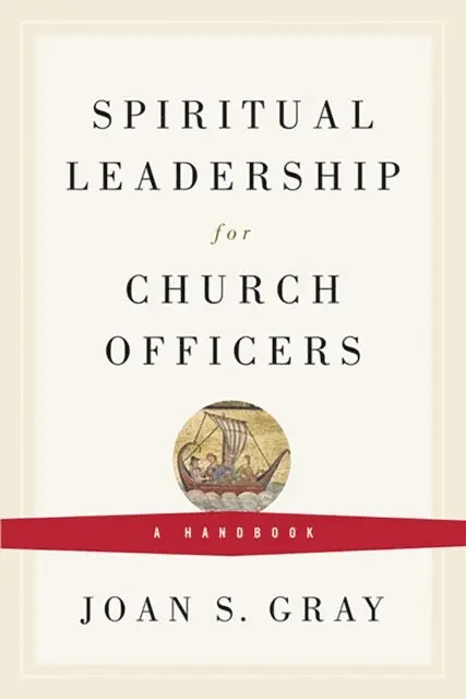 Joan S. Gray - Spiritual Leadership for Church Officers, E-bok. Tillgänglighet: Lägg i varukorg