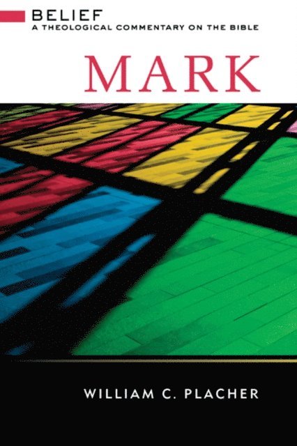 William C. Placher - Mark, E-bok