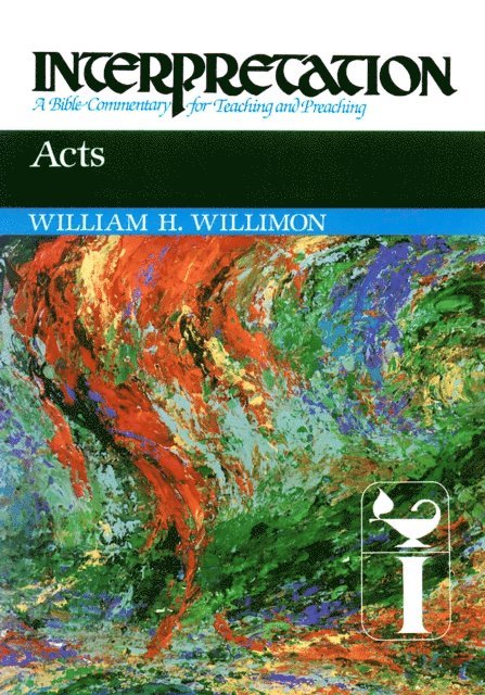 William H. Willimon - Acts, E-bok