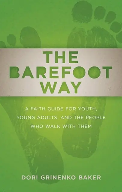 Dori Grinenko Baker - Barefoot Way, E-bok. Tillgänglighet: Lägg i varukorg