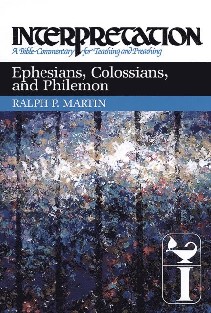 Ralph P. Martin - Ephesians, Colossians, and Philemon, E-bok